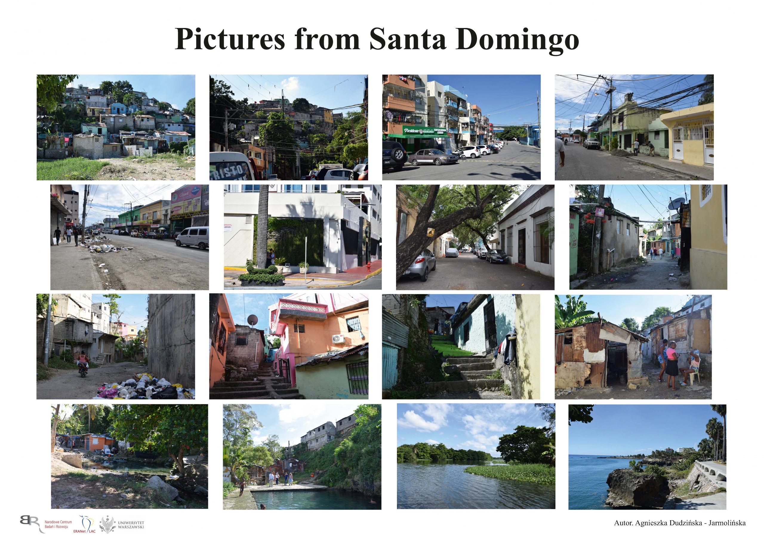 Pictures from Santo domingo